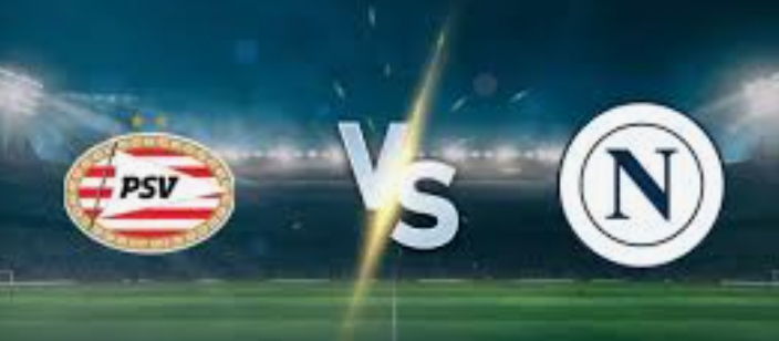 PSV Eindhoven vs Napoli