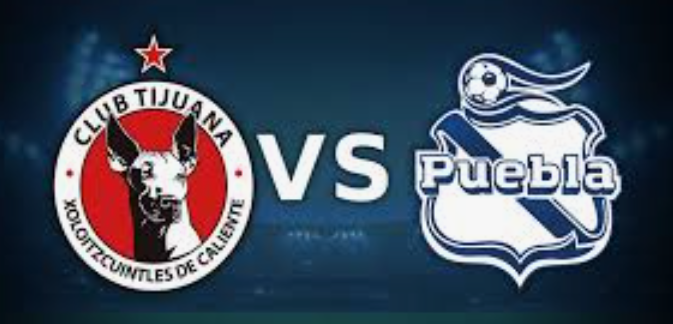 Puebla vs Tijuana